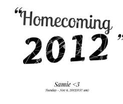 Homecoming Quotes. QuotesGram via Relatably.com