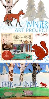 Over Under Winter Habitat Art Project Deep Space Sparkle Winter Art Lesson Kindergarten Art Elementary Art Projects