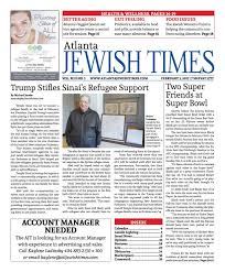 Atlanta Jewish Times, Vol. XCII No. 5, February 3, 2017 by Atlanta Jewish  Times