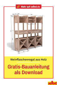 Flaschenregal Weinregal Selber Bauen Diy Weinregal Weinregale
