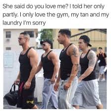 She Said Do You Love Me I Tell Her Only Partly Meme Pin By Bryanna Vazquez On Cool Jersey Shore Vacation Meme Pauly D
