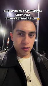 Cruisng En La Merced Cdmx