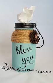 Mason Jar Tissue Holder Bless You Tissue Jar Tissue Holder Etsy Mason Jar Crafts Diy Jar Crafts Jar Diy