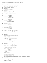 Berikut ini contoh soal uts 1 mata pelajaran matematika kelas vi sd beserta kunci jawaban dan pembahasan. Kunci Jawaban Matematika Kelas Vi Sd