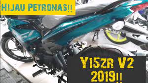 Kereta waja colour ( y 150 ) y suku. Y15zr V2 2019 Hijau Petronas Youtube