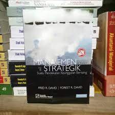 Ebook manajemen strategi fred r david edisi 15 07 jul, 2020 posting komentar. Buku Manajemen Strategik By Fred R David Shopee Indonesia