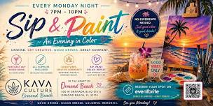 Sip & Paint ~ An Evening in Color @ Kava Culture