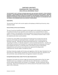 Under this definition, exempt employees generally must receive their full salary for any week in which they perform work, without regard to the number of days or hours worked. Winthrop University Compensatory Time Overtime And Official Workweek Policy