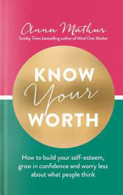 Do research on the average salary for the position, taking into account your experience, your education level, and the city in which you'll be working. Know Your Worth How To Build Your Self Esteem Grow In Confidence And Worry Less About What People Think English Edition Ebook Mathur Anna Amazon De Kindle Shop