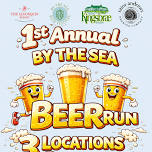 1st Annual By The Sea Beer Run