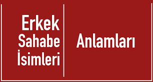 erkek kadin sahabe isimleri nelerdir kadin islam din