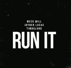 Cardi b official audio 3:45 meek mill ft. Meek Mill Run It Ft Joyner Lucas Mp3 Mp3 Download