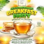Breakfast Party with an amazing Caribbean and English selections