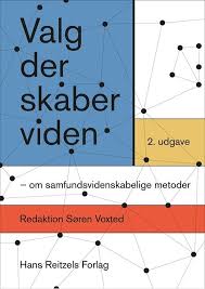 Valg der skaber viden af John Eli Andersson, Elin Sundgaard, Eva Duedahl,  Lise Lodsgaard, Katrine Schumann, Eva Riis, Søren Voxted, Klaus Svanholm  Nielsen, Jeanette Thomsen, Majbritt Evald, Bodil Blichfeldt, Dennis van  Liempd,