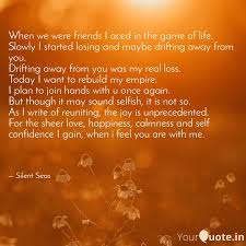 When We Were Friends I Ac Quotes Writings By Neha Jhunjhunwala Yourquote When i lost my best friend.this is exactly how i felt lonely quotes. quotes writings by neha jhunjhunwala