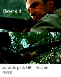 Jurassic world = chris pratt is now the love of my life. 25 Best Memes About Chris Pratt Clever Girl Meme Chris Pratt Clever Girl Memes