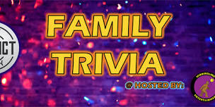 Family Trivia @ District Eat & Play!