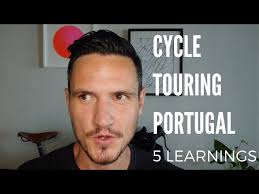 Cycle Touring in Portugal: 5 Things I Learned (4K)