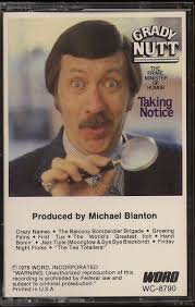 Grady Nutt, The Prime Minister Of Humor