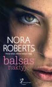 Nuo 0 00 Balsas Naktyje Serijos Nakties Istorijos 1 Oji Knyga Kainos Lt Robb, jill march ir sarah hardesty. kainos lt