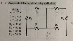 Solved 3 Analyze The Following Circuit Using A Vir Chart