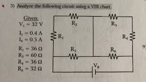 solved 3 analyze the following circuit using a vir chart