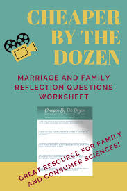 Cheaper By The Dozen Movie Marriage And Family Reflection Questions Family And Consumer Science Family Science This Or That Questions