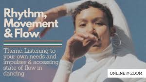 Rhythm, Movement & Flow