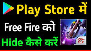 Free fire game online kaise khele | 2020. Free Fire Ko Play Store Mein Kaise Chupaye How To Hide Free Fire In Play Store Youtube