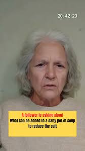 What can be added to a salty pot of soup to reduce the salt