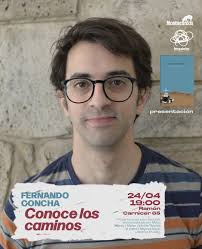 Lanzamiento del libro «Conoce los caminos» de Fernando Concha  @fernandcooncha, editado por @editorialmontacerdos Jueves 24 de abril a las  19:00 horas en @lainquietalibreria Ramón Carnicer 65 Providencia Presentan:  Maivo Suárez @maivo.suarez Matías