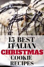 One of the italian christmas traditions i envy, is that they celebrate the holidays from december 24 through january 6th! 15 Of The Best 15 Italian Christmas Cookies Snappy Gourmet