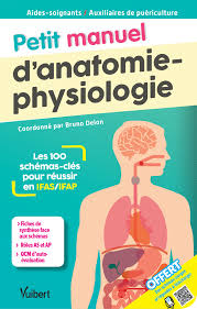 Cours exercices infirmière aide soignante aes pour les étudiants en ifsi ifas et professionnels de sant. Petit Manuel D Anatomie Physiologie Aides Soignants Auxiliaires De Puericulture Vuibert
