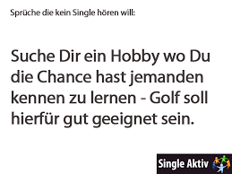 Spruche Die Kein Single Horen Will 22 Singleaktiv Das Single Magazin