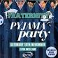Fraternity Presents: THE PYJAMA PARTY  event image