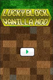 Each one can be upgrade. Mod Lucky Blocks Minecraft Pe For Android Apk Download