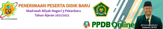 Ppdb man 3 palembang tahun 2021 hari ini mulai dibuka. Pengumuman Hasil Seleksi Ppdb Man 3 Pekanbaru 2021