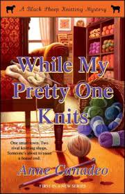 An amish village mystery (amish village mysteries) read online. While My Pretty One Knits Book By Anne Canadeo