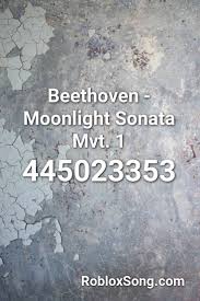 We have more than 2 milion newest roblox song codes for you Pin On Moonlight Sonata