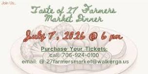 Taste of 27 Farmers Market Dinner