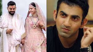You heard it here first! Gautam Gambhir Backs Virat Kohli Anushka Sharma On Italy Marriage Criticism