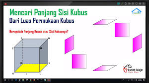 Jadi panjang rusuk kubus tersebut adalah 5√2 cm. Cara Mencari Panjang Rusuk Kubus Cara Golden