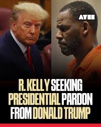 🚨R. Kelly is seeking clemency from Donald J. Trump in his bid to be  transferred from federal prison to home confinement