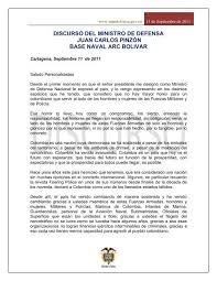 A esa gente lo único que le puede pasar es encontrar la tumba o una cárcel, dijo el ministro de defensa. Discurso Del Ministro De Defensa Juan Carlos Pinzon Base Naval Arc
