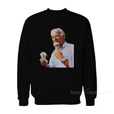 Check spelling or type a new query. Joe Biden Eating Ice Cream Sweatshirt Trendstees Com