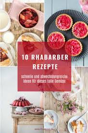 Als erstes wurde ein sirup gekocht. 10 Schnelle Rhabarberrezepte Rhabarber Rezeptesammlung Foodistas De