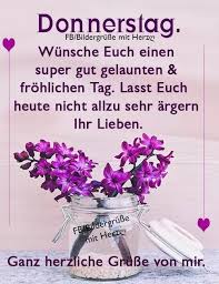 Pin Von Gaby Spieltundbastelthier Auf Donnerstag Donnerstag Spruche Donnerstag Guten Morgen