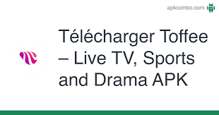 Advertisement tv is one of the world's biggest businesses. Toffee Live Tv Sports And Drama Apk 2 1 2 Application Android Telecharger Des
