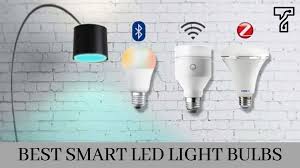 Best Smart Led Light Bulbs In India 2020 Buyer S Guide Techyuga
