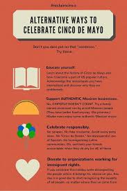 How To Be Respectful On Cinco De Mayo Because It S A Cultural Celebration Cinco De Mayo Cultural Celebration De Mayo